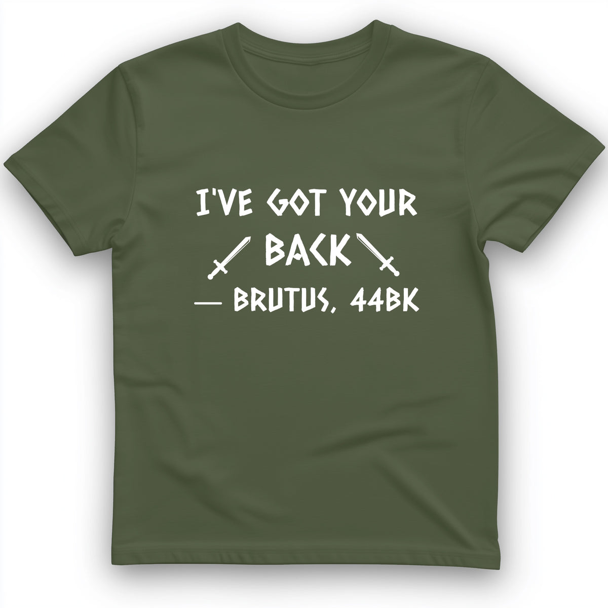 I've Got Your Back T-Shirt