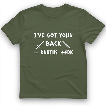 I've Got Your Back T-Shirt