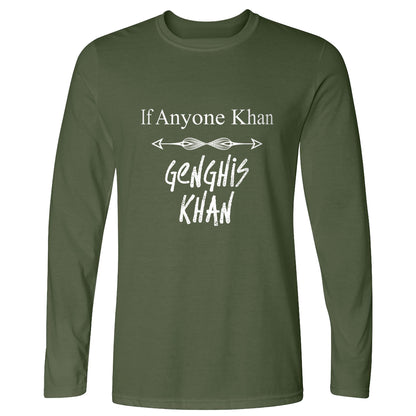 If Anyone Khan Long Sleeve T-Shirt