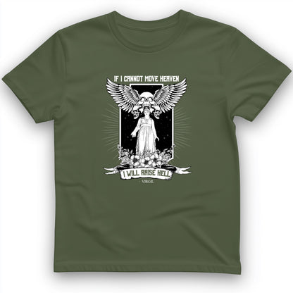 If I Cannot Move Heaven T-Shirt