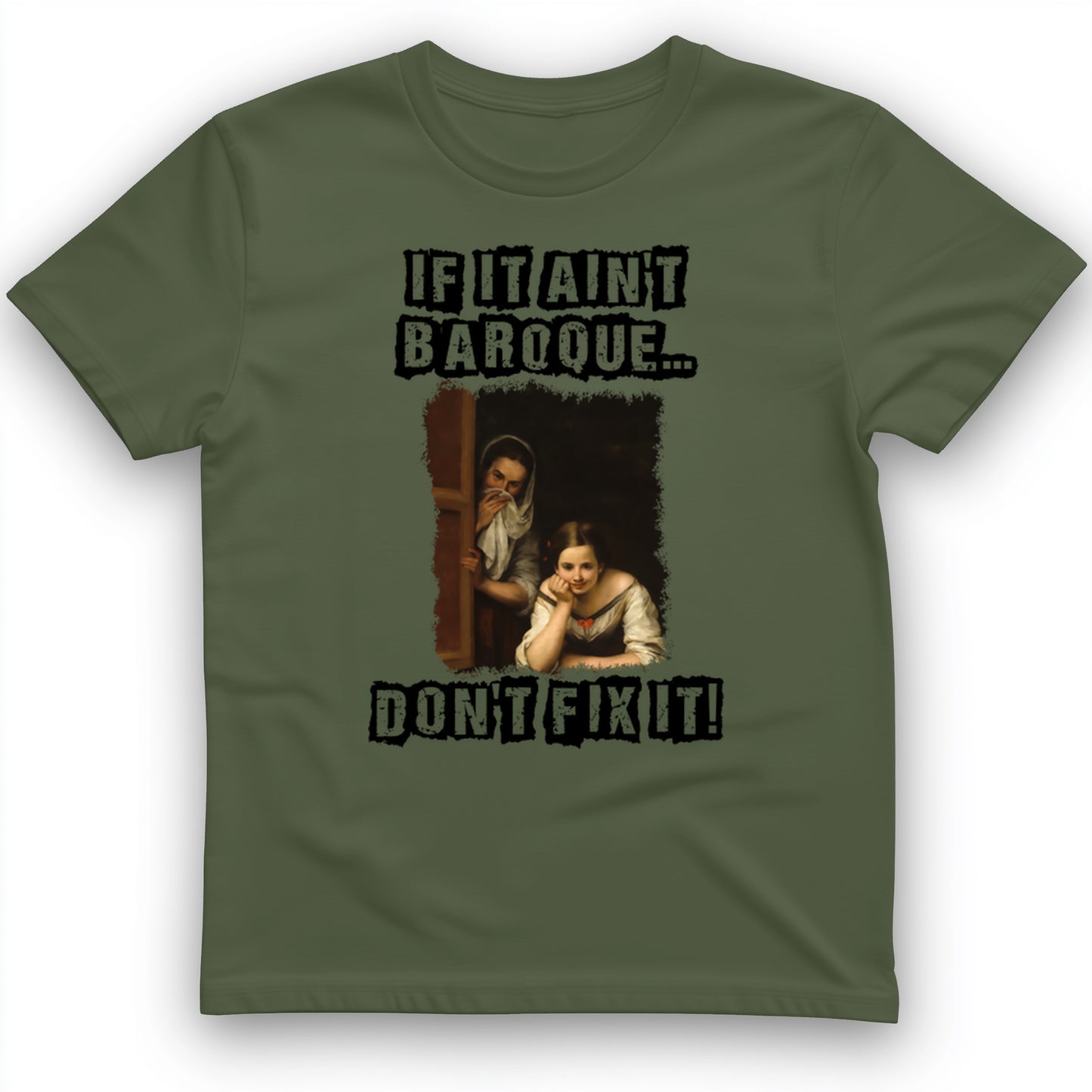 If It Ain't Baroque T-Shirt