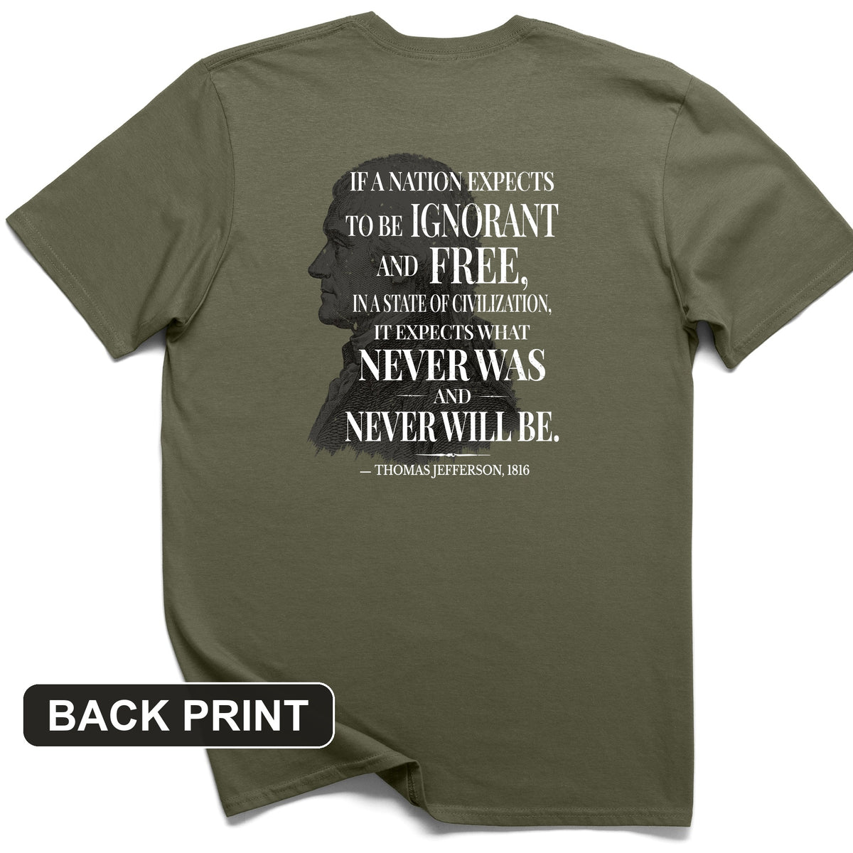 Ignorant and Free Back Print T-Shirt