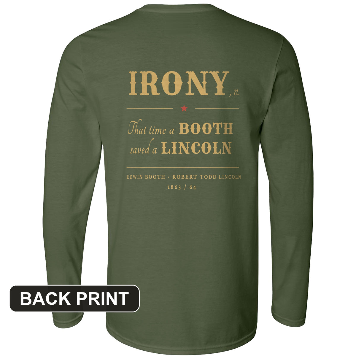 Irony Back Print Long Sleeve T-Shirt