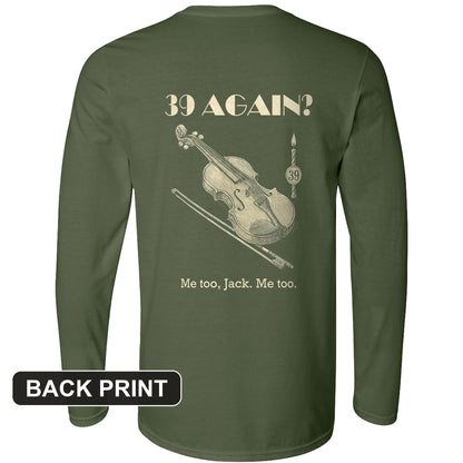 Jack Benny 39 Again Back Print Long Sleeve T-Shirt