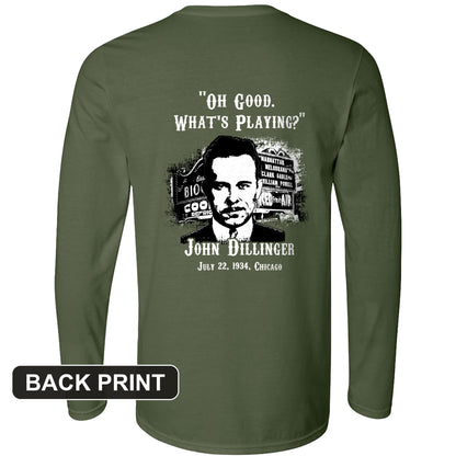 John Dillinger Let's Go To Movies Back Print Long Sleeve T-Shirt