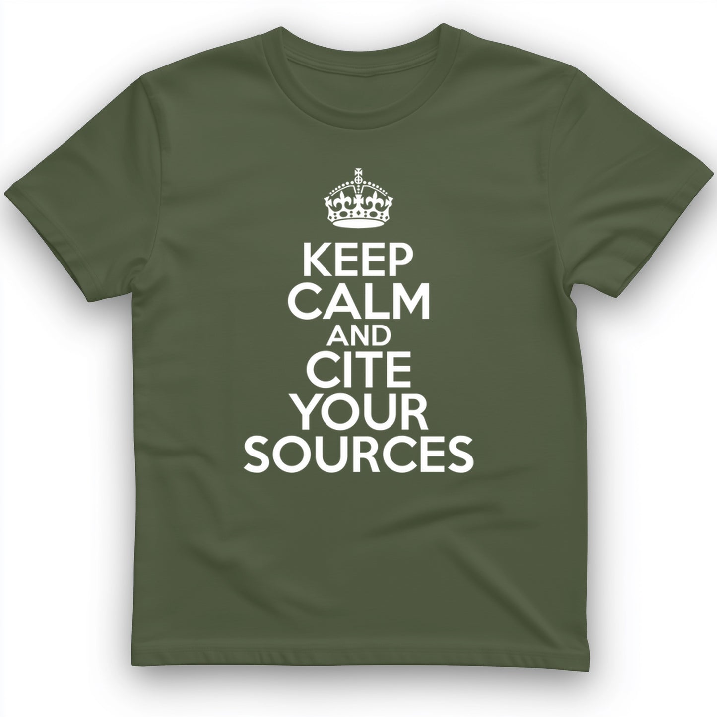 Keep Calm and Cite Your Sources T-Shirt