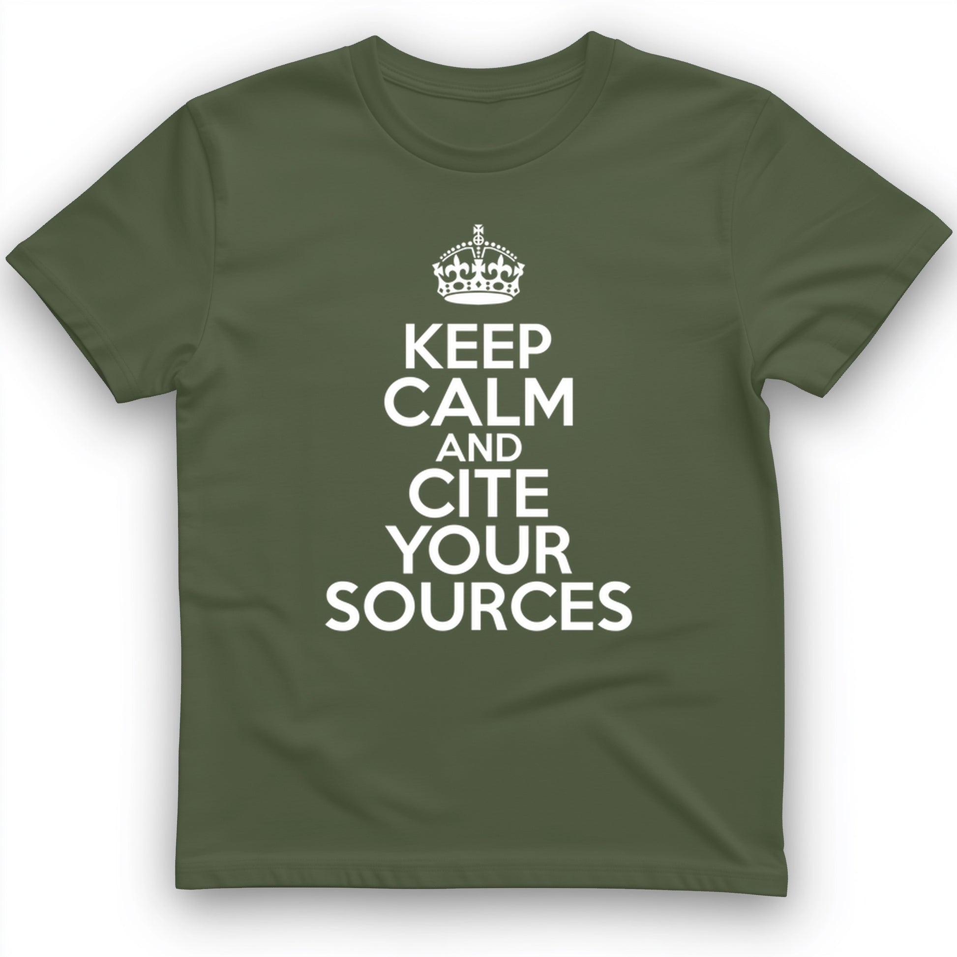 Keep Calm and Cite Your Sources T-Shirt