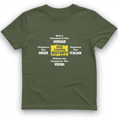 Keep Learning History T-Shirt
