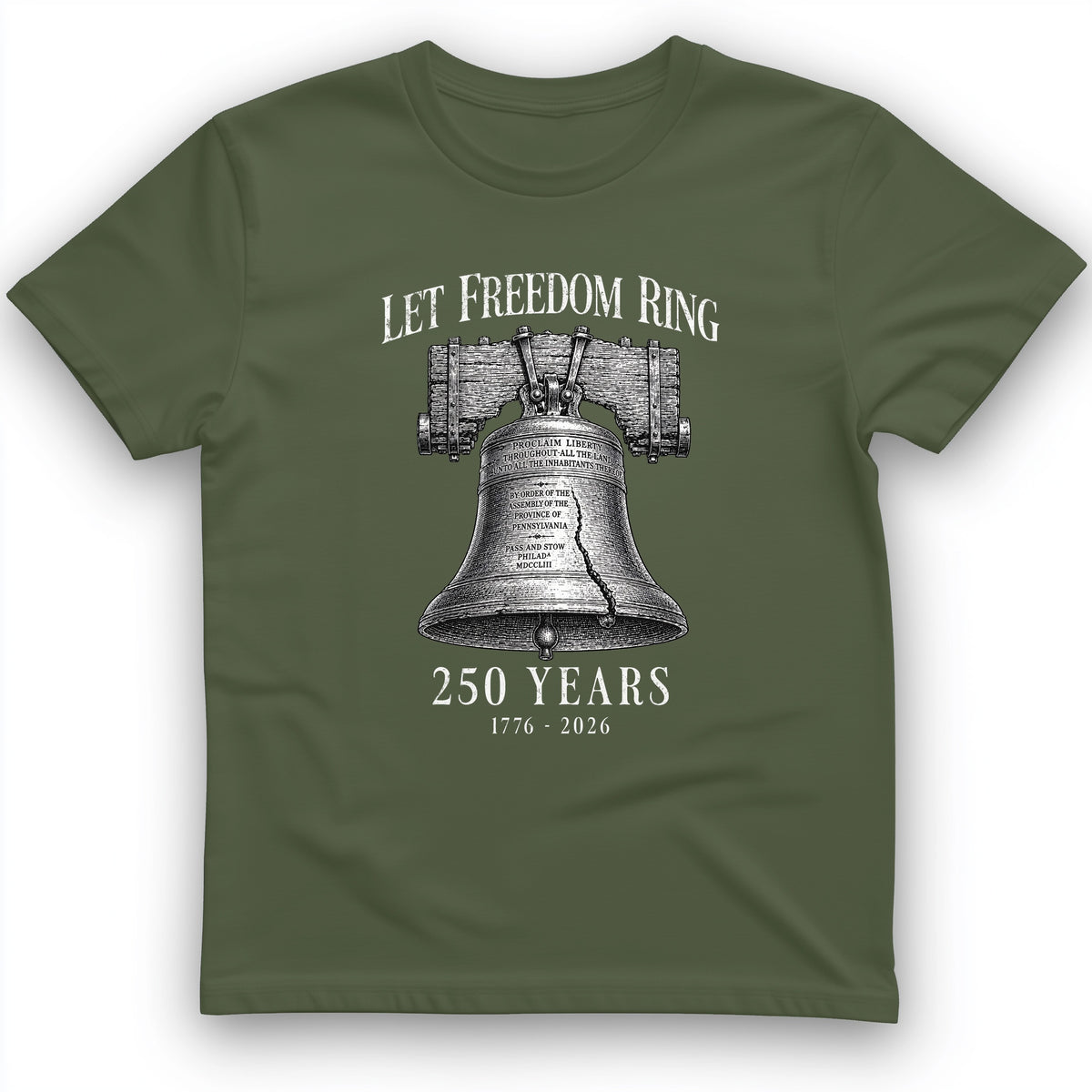 Let Freedom Ring 250 T-Shirt