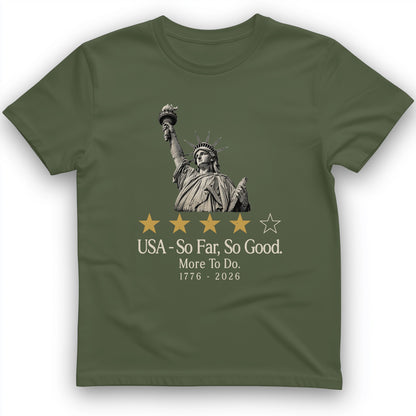 Liberty So Far So Good T-Shirt