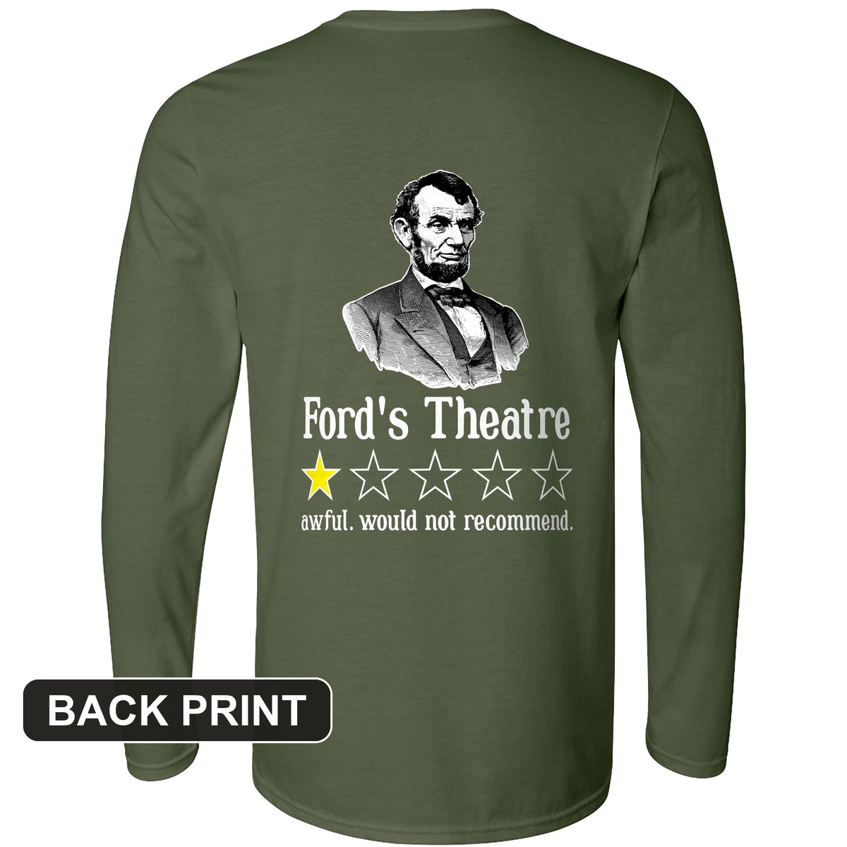 Lincoln One Star Review Back Print Long Sleeve T-Shirt
