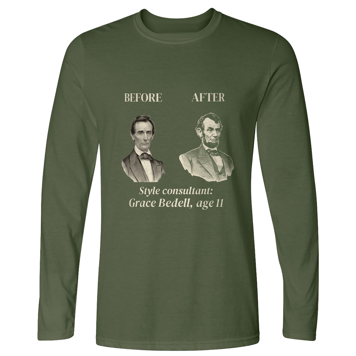 Lincoln Style Consultant Grace Bedell Long Sleeve T-Shirt