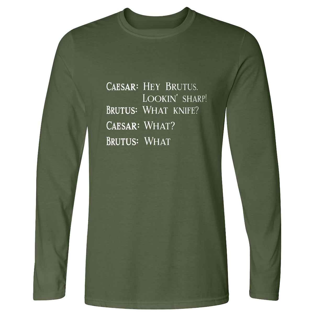 Lookin Sharp Long Sleeve T-Shirt