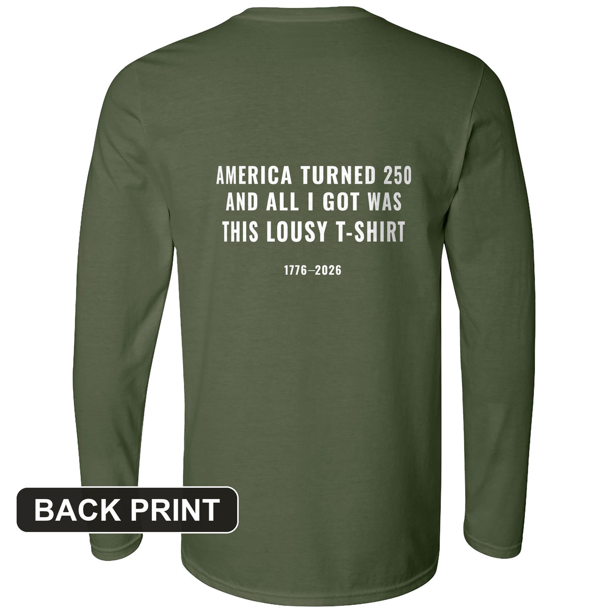 Lousy Back Print Long Sleeve T-Shirt
