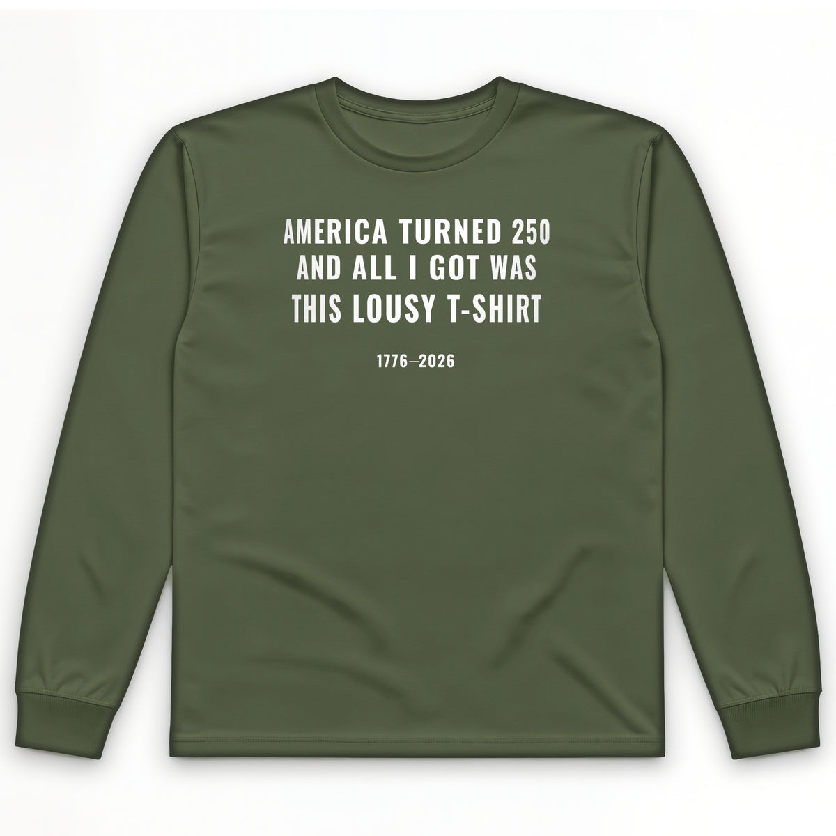 Lousy Long Sleeve T-Shirt