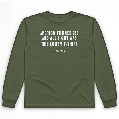Lousy Long Sleeve T-Shirt