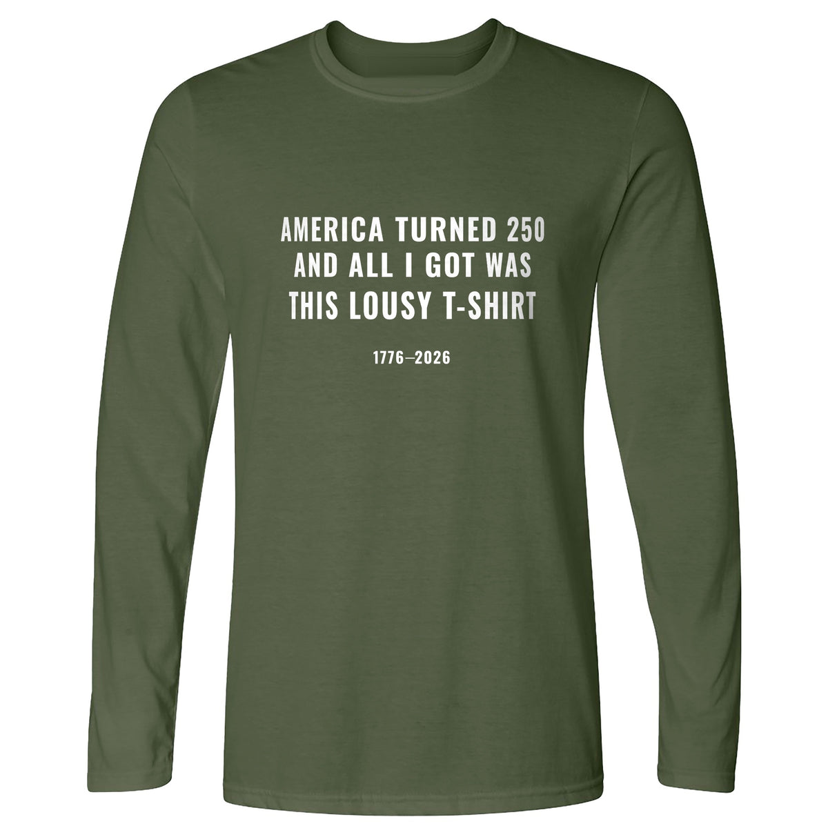 Lousy Long Sleeve T-Shirt
