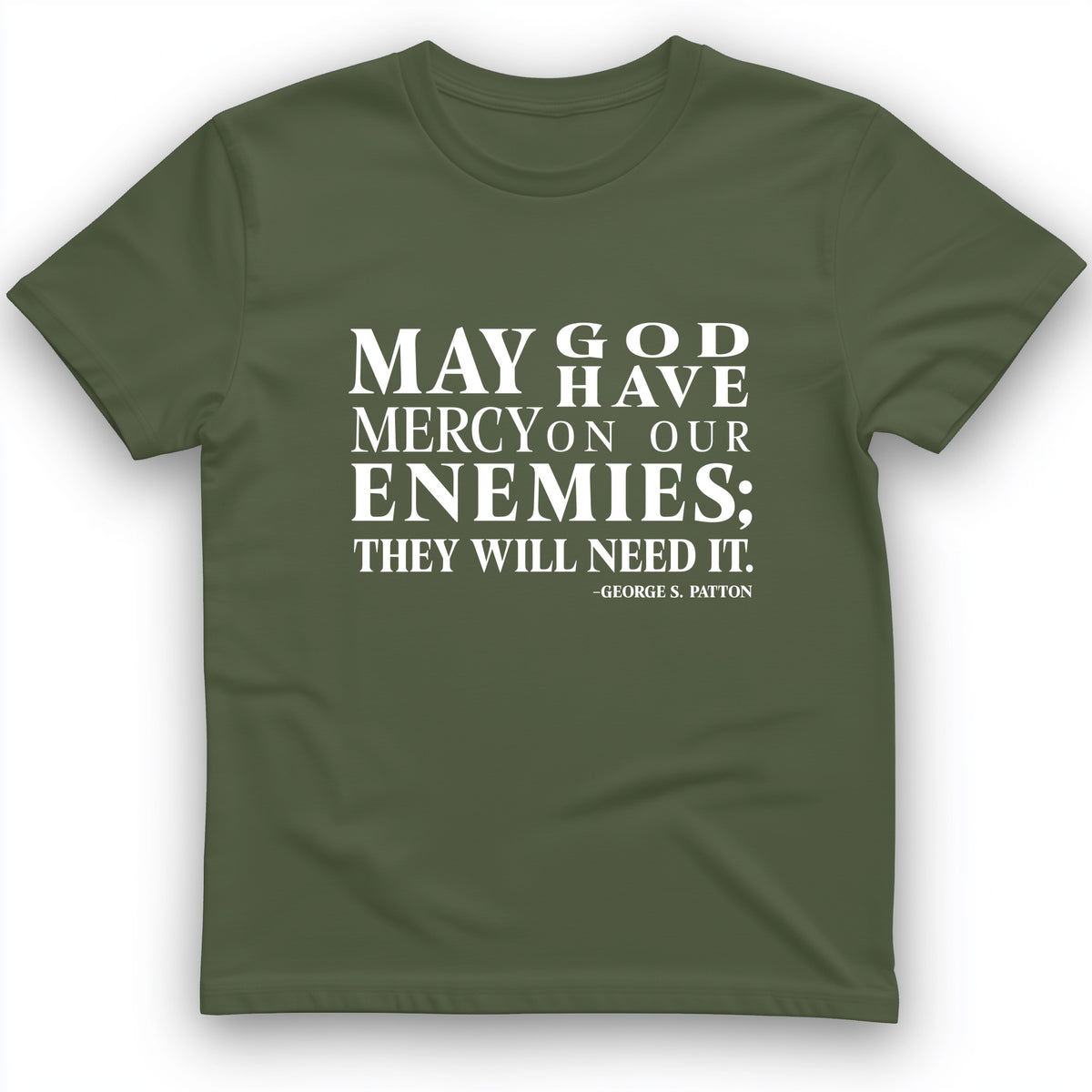May God Have Mercy T-Shirt