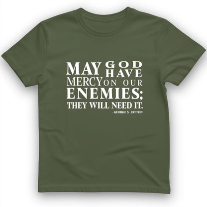 May God Have Mercy T-Shirt
