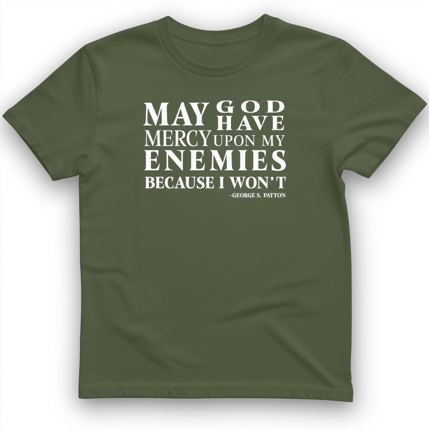 May God Have Mercy T- Shirt