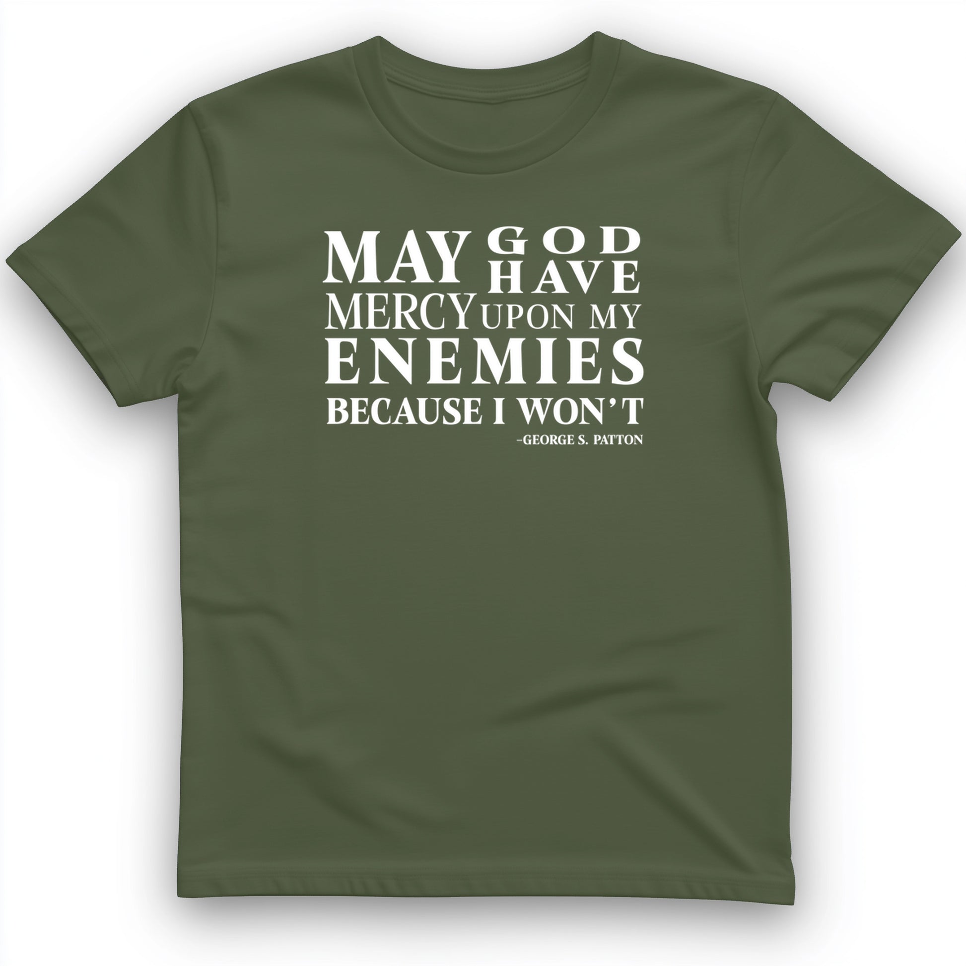 May God Have Mercy T- Shirt