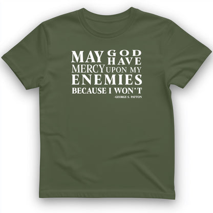 May God Have Mercy T- Shirt