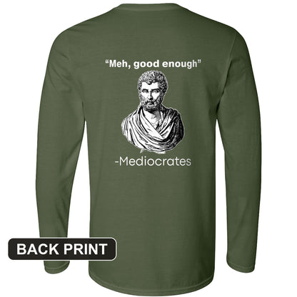 Mediocrates Back Print Long Sleeve T-Shirt