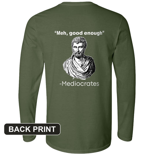 Mediocrates Back Print Long Sleeve T-Shirt