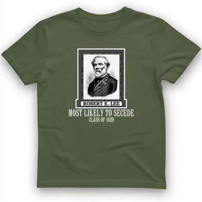 Most Likely To Secede T-Shirt