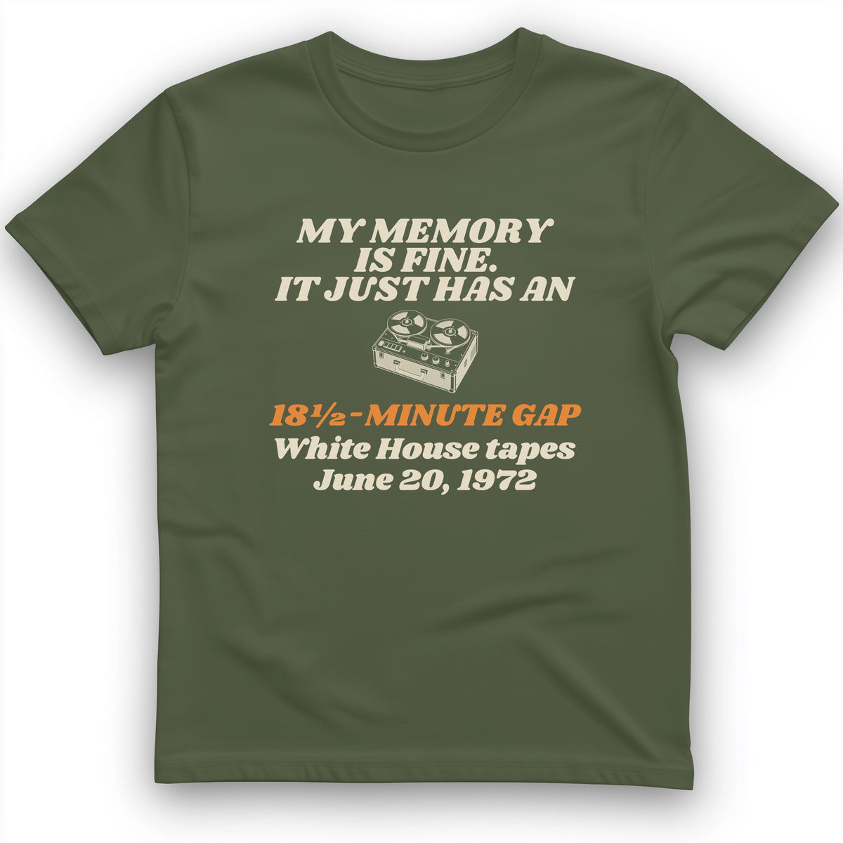 My Memory Has An 18 And A Half Minute Gap T-Shirt
