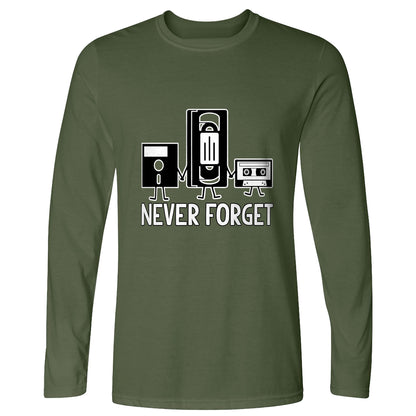 Never Forget Long Sleeve T-Shirt