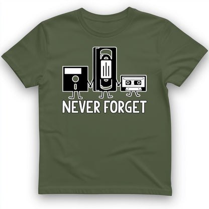 Never Forget T-Shirt