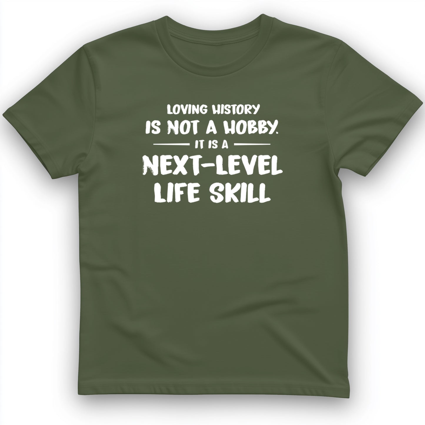 Next Level Life Skill T-Shirt