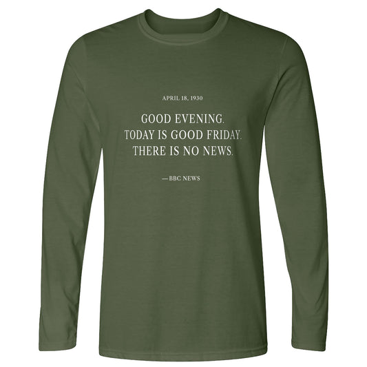 No News Long Sleeve T-Shirt