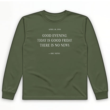 No News Long Sleeve T-Shirt