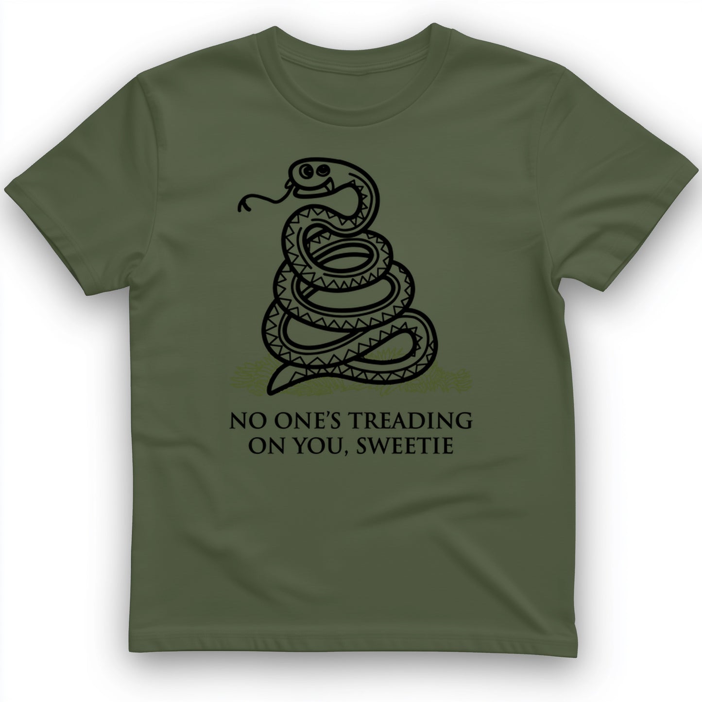 No One's Treading On You, Sweetie T-Shirt
