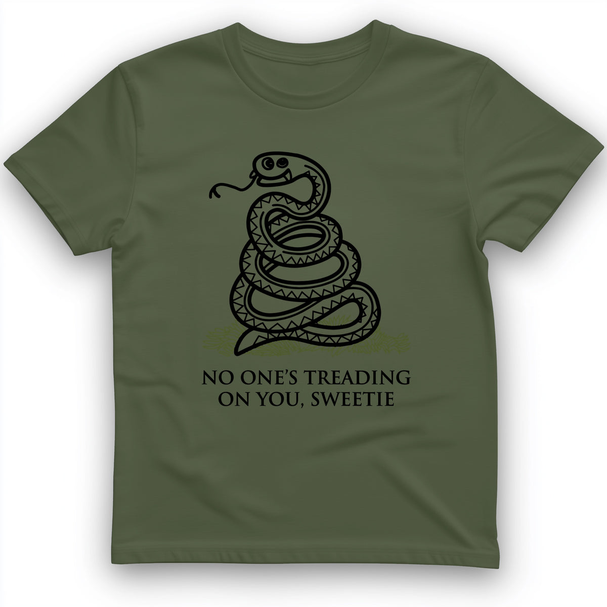 No One's Treading On You, Sweetie T-Shirt