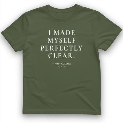 Nostradamus - I Told You T-Shirt