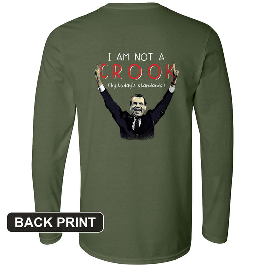 Not a Crook Back Print Long Sleeve T-Shirt