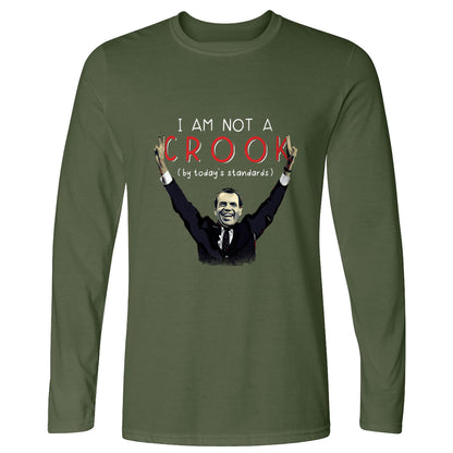 Not a Crook Long Sleeve T-Shirt