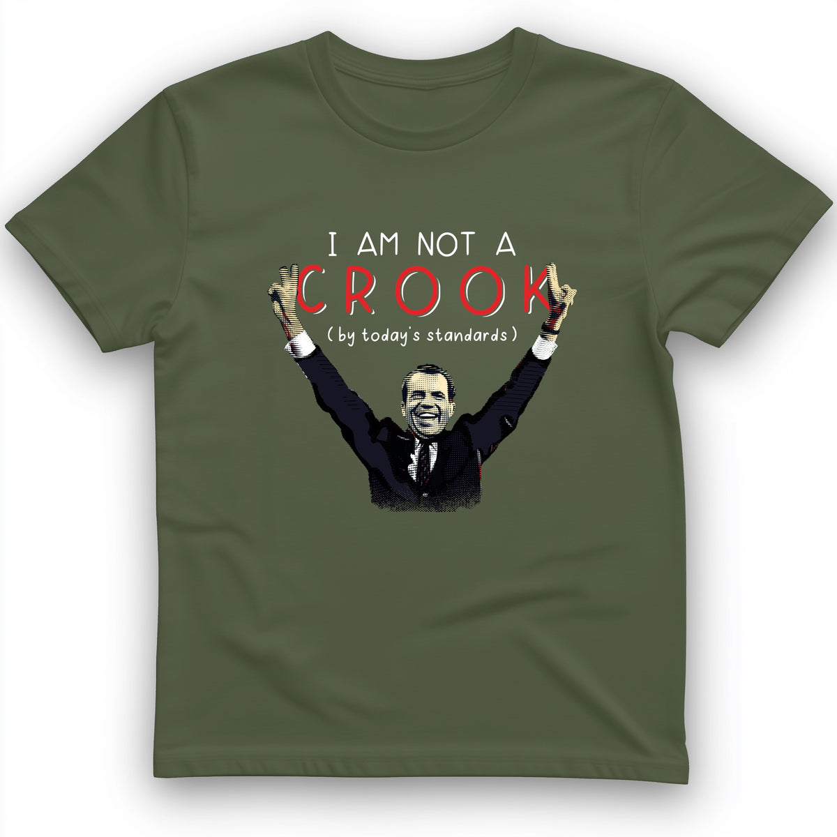 Not a Crook T-Shirt