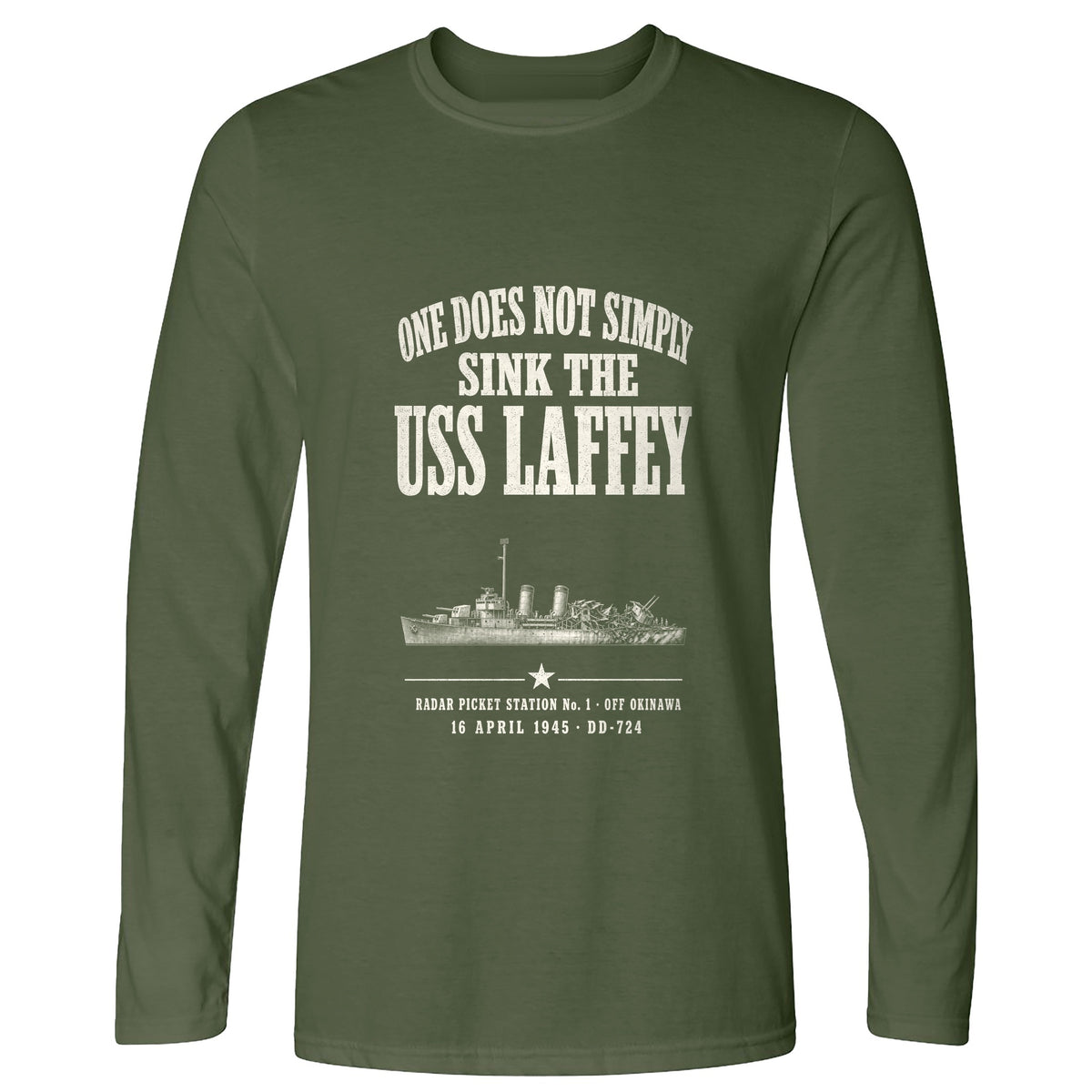 One Does Not Simply Sink The USS Laffey Long Sleeve T-Shirt