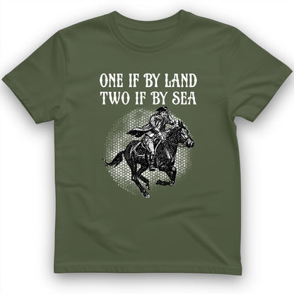 One If By Land T-Shirt