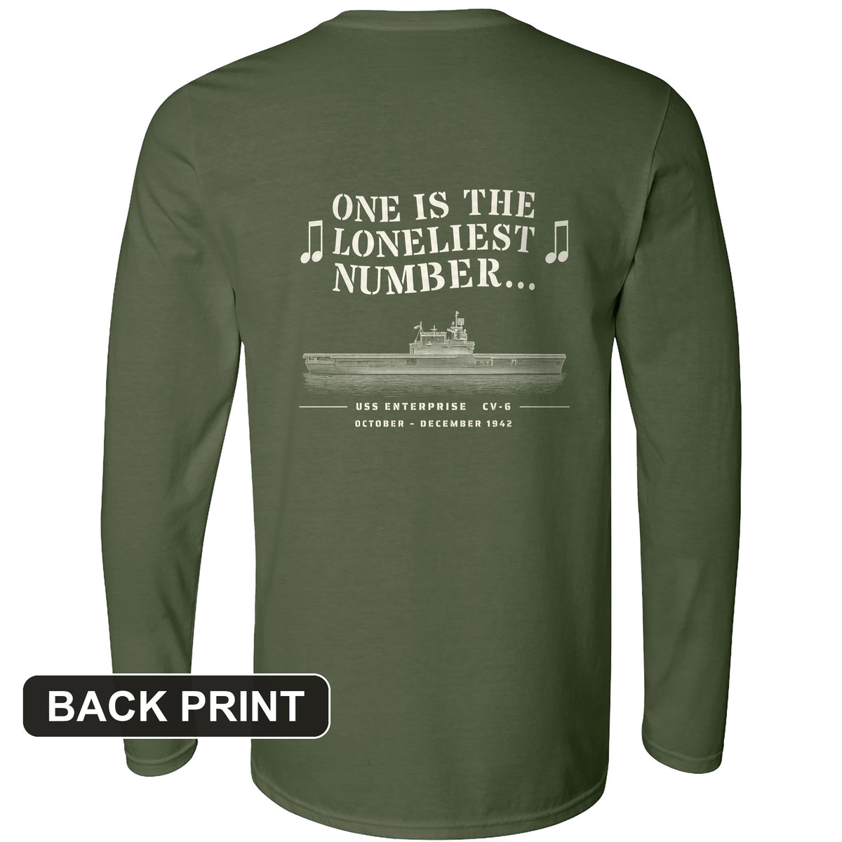 One Is The Loneliest Number Back Print Long Sleeve T-Shirt