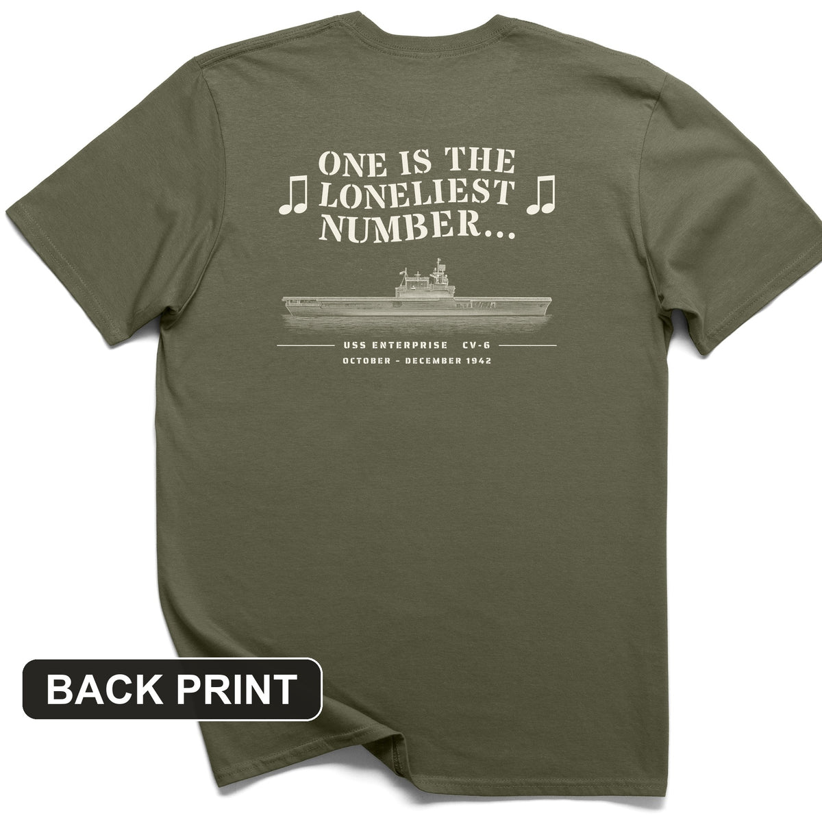 One Is The Loneliest Number Back Print T-Shirt