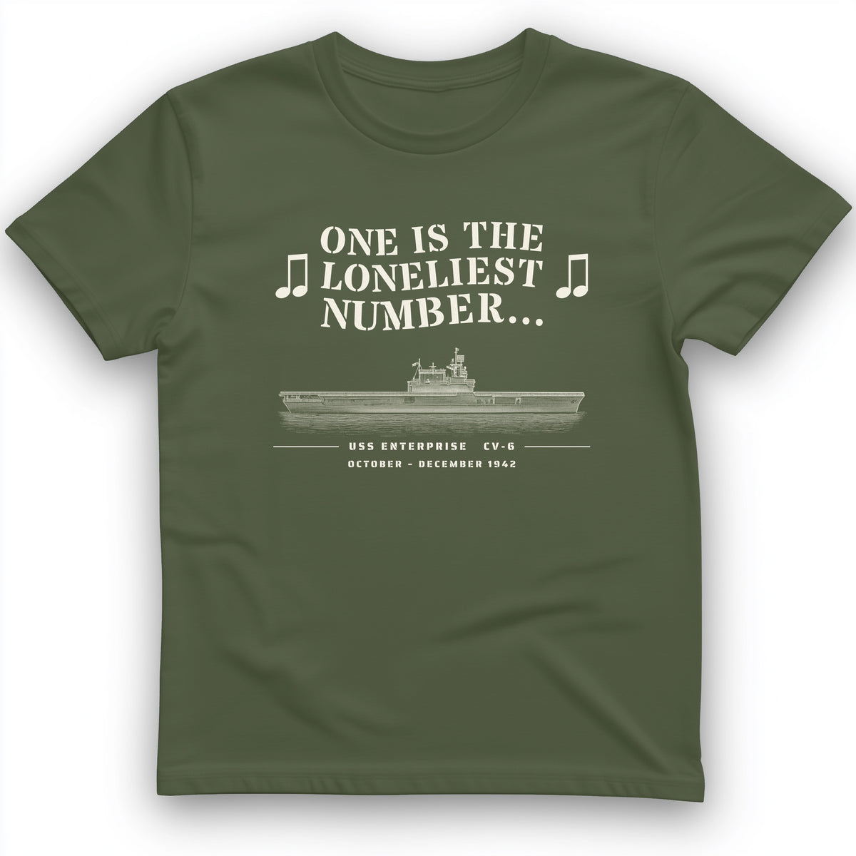 One Is The Loneliest Number T-Shirt