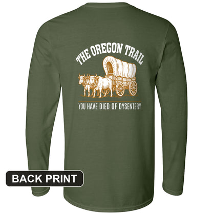Oregon Trail Dysentery Back Print Long Sleeve T-Shirt
