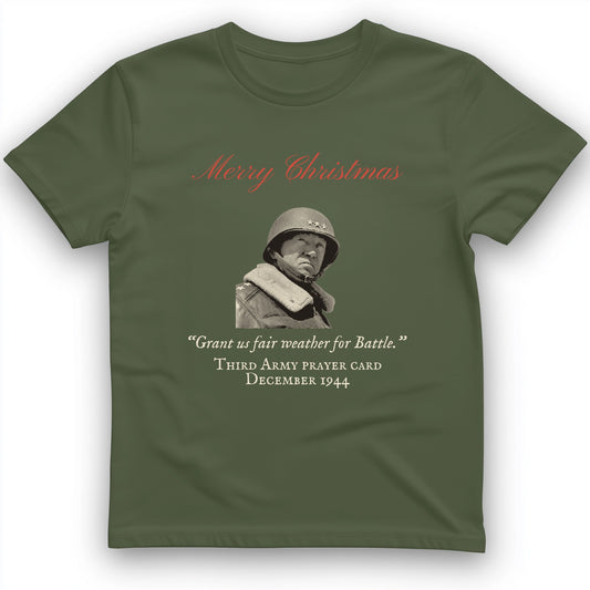 Patton Christmas Card Fair Weather For Battle T-Shirt