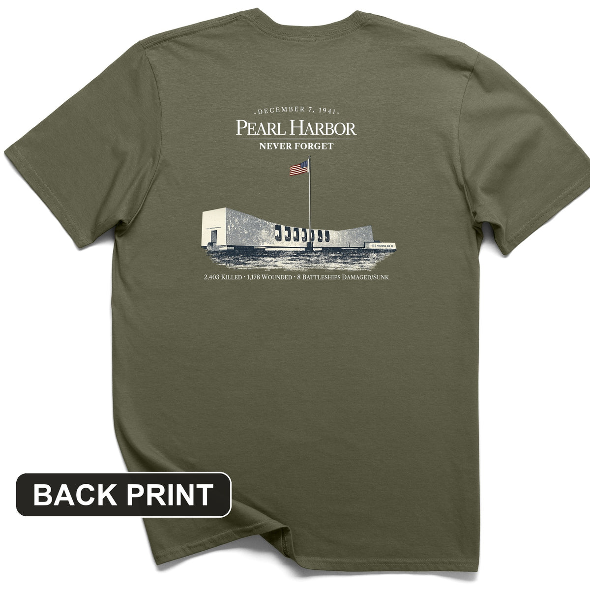 Pearl Harbor - Never Forget Back Print T-Shirt