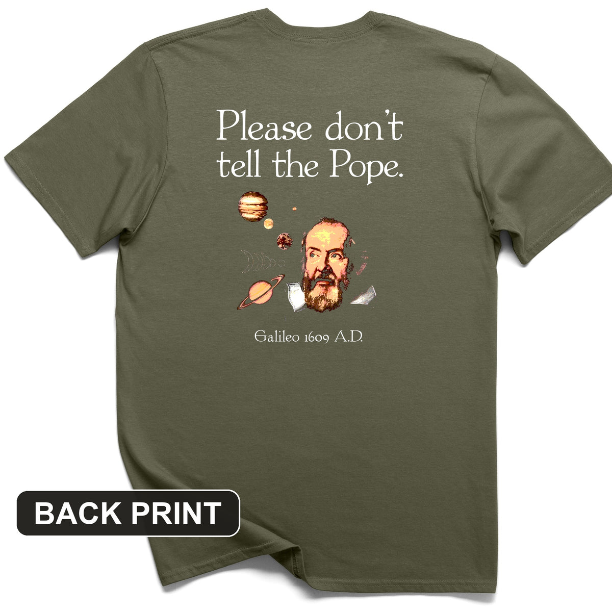 Please Don't Tell The Pope Back Print T-Shirt